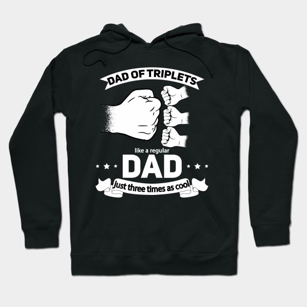 Dad of Triplets Announcement Fathers Day Daddy Triplet Dad Hoodie by vulanstore